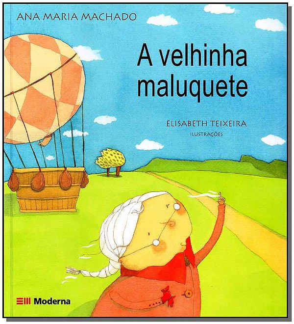 Livro Velhinha Maluquete  2Ed/10