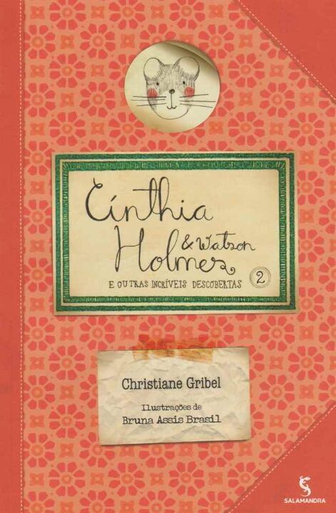 Livro Cinthia Holmes E Outras Incr. Descobertas - Vol 2