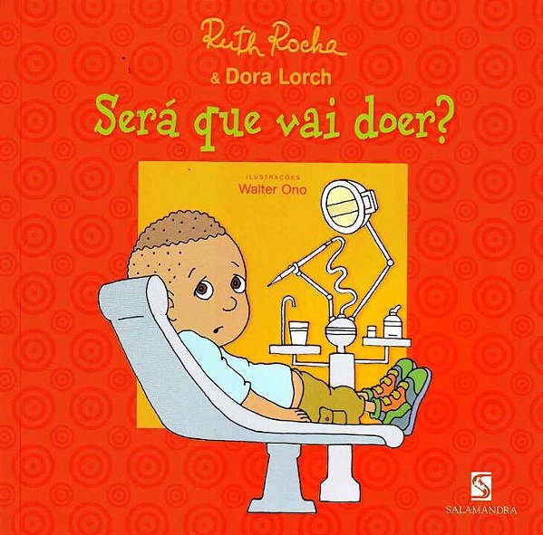 Livro Sera Que Vai Doer?