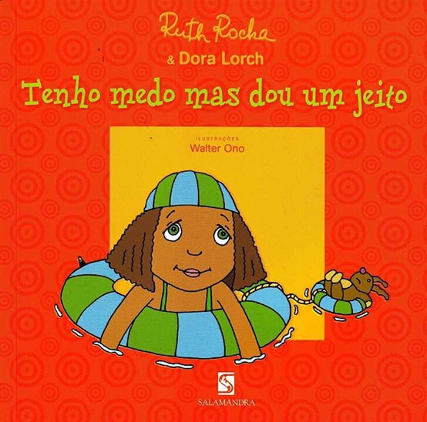 Livro Tenho Medo Mas Dou Um Jeito