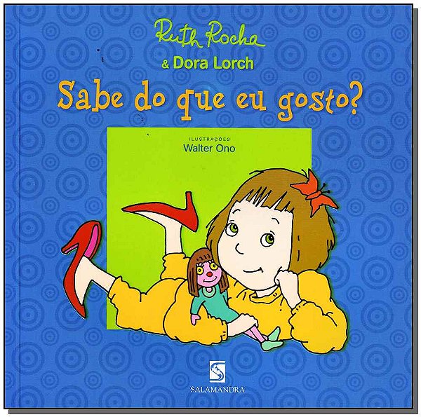 Livro Sabe Do Que Eu Gosto?