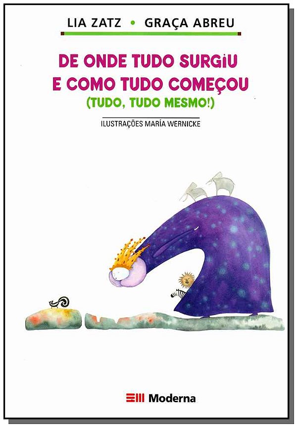 Livro De Onde Tudo Surgiu E Como Tudo Começou