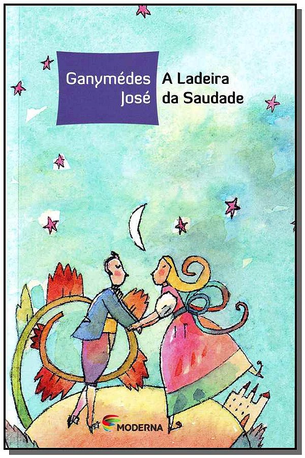 Livro A Ladeira Da Saudade - 03Ed