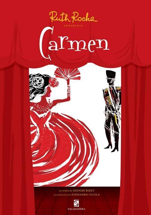 Livro Ruth Rocha Apresenta Carmen