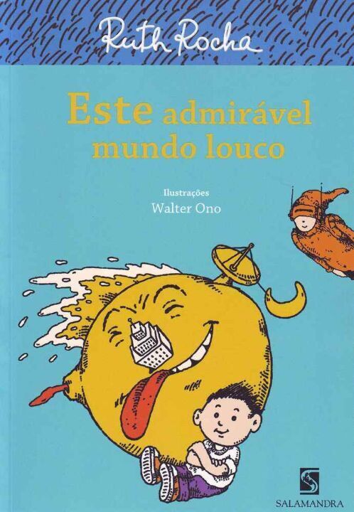 Livro Este Admiravel Mundo Louco