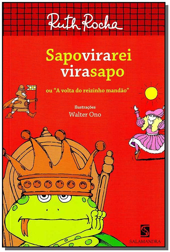 Livro Sapo Vira Rei Vira Sapo