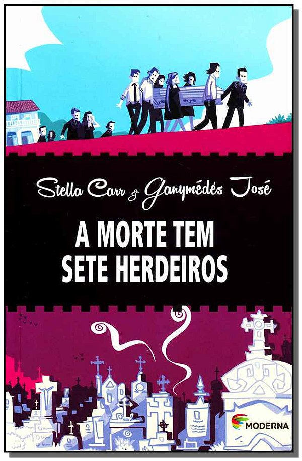Livro A Morte Tem Sete Herdeiros - Ed3