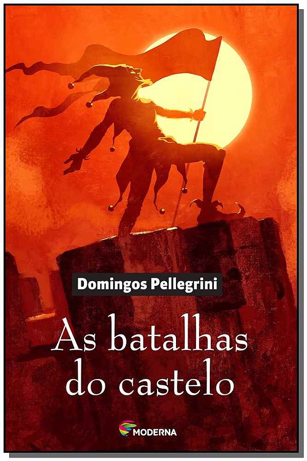 Livro As Batalhas Do Castelo