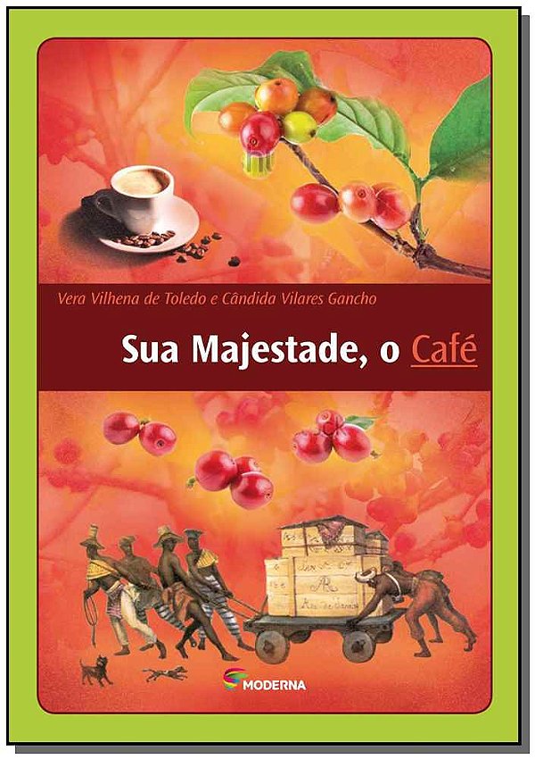 Livro Sua Majestade, O Café