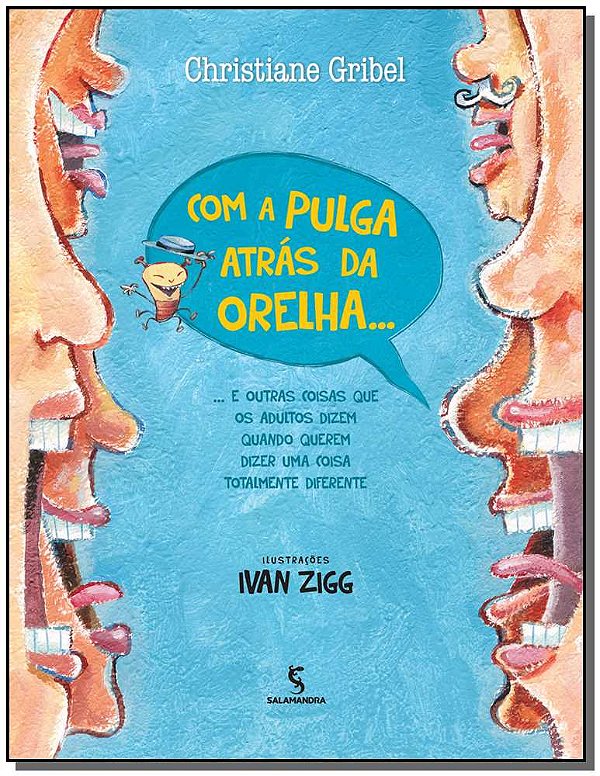 Livro Com A Pulga Atras Da Orelha Ed2
