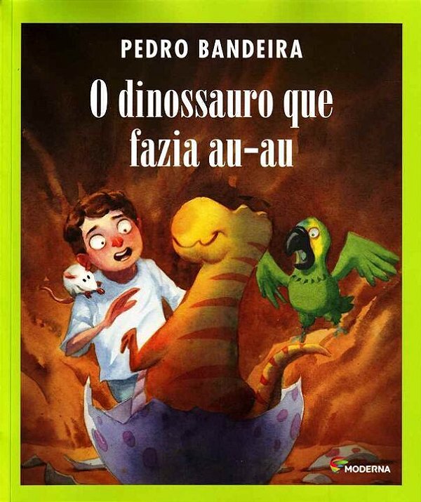 Livro O Dinossauro Que Fazia Au-Au