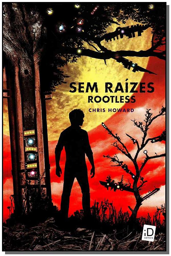 Livro Sem Raizes - Rootless