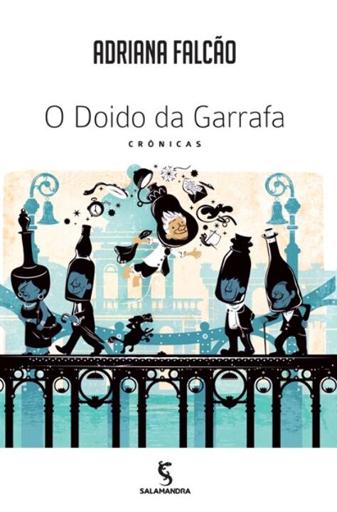 Livro O Doido Da Garrafa
