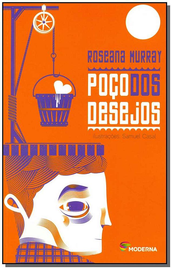 Livro Poco Dos Desejos - (Moderna)