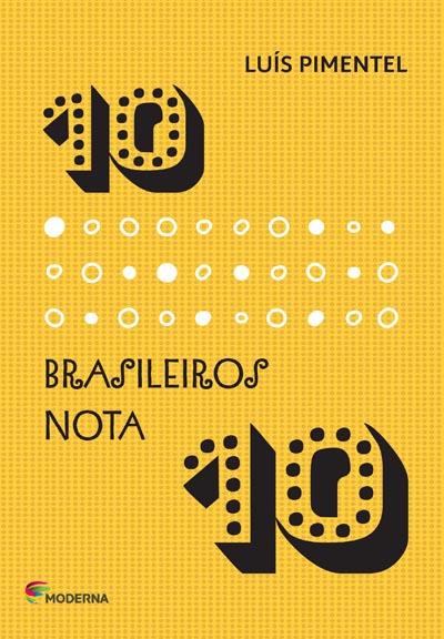 Livro 10 Brasileiros Nota 10