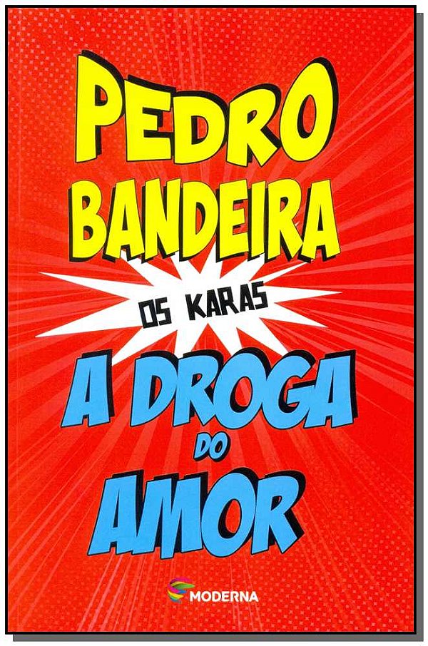 Livro Droga Do Amor, A 4Ed/14