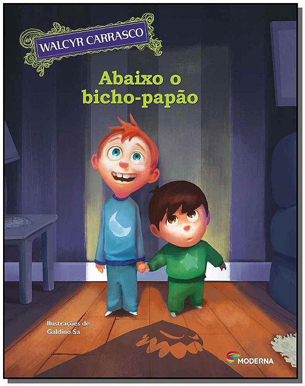 Livro Abaixo O Bicho-Papao - 02Ed/15