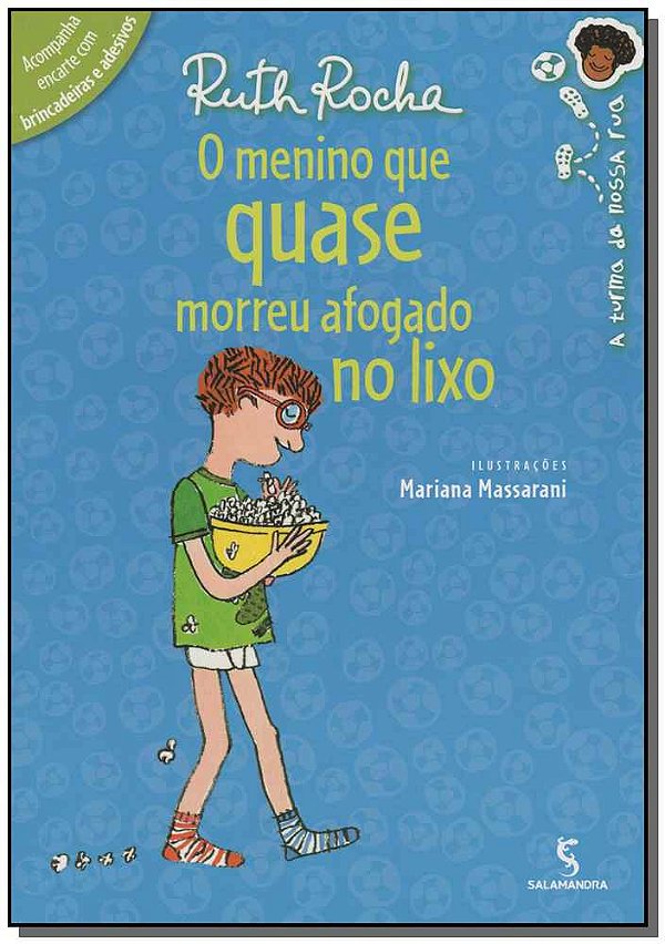 Livro Menino Que Quase Morreu Afogado No Lixo - 2Ed/15