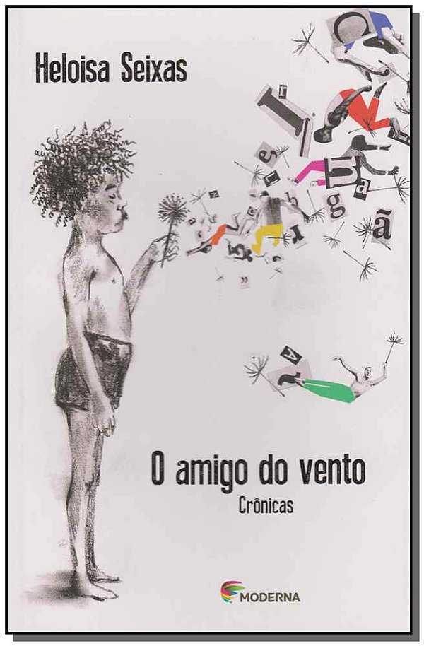 Livro Amigo Do Vento Crônicas