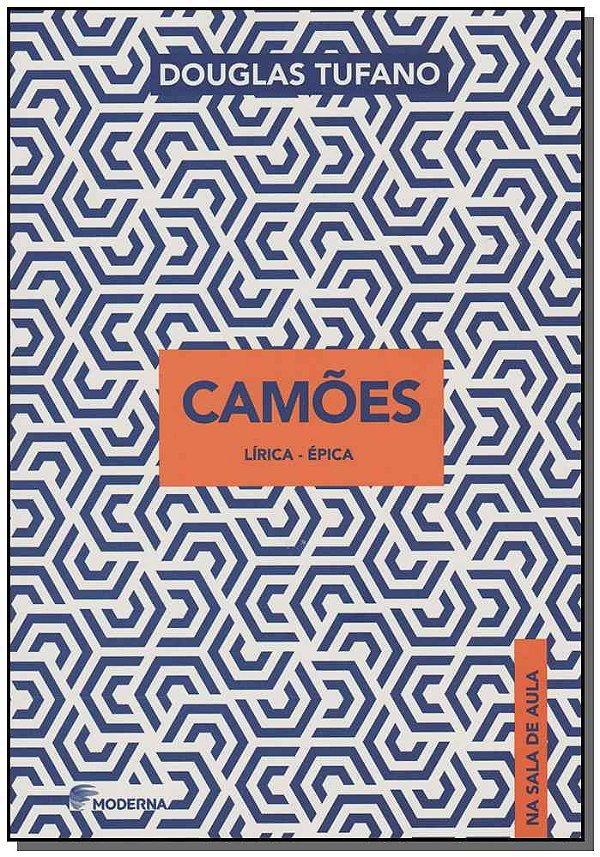 Livro Camoes - Lirica-Epica - Na Sala De Aula