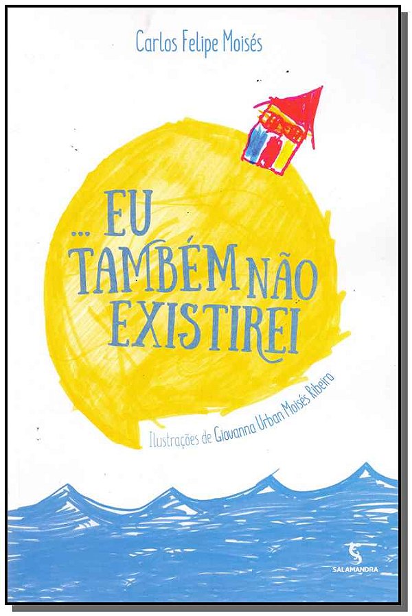 Livro Eu Tambem Não Existirei