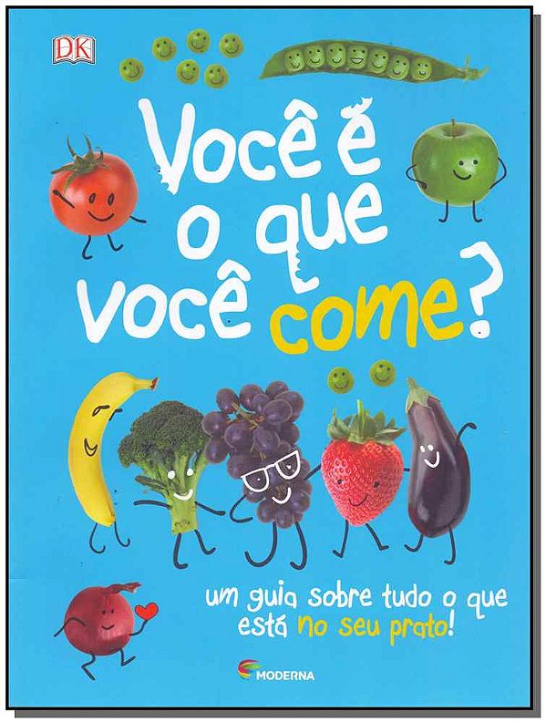 Livro Voce E O Que Voce Come