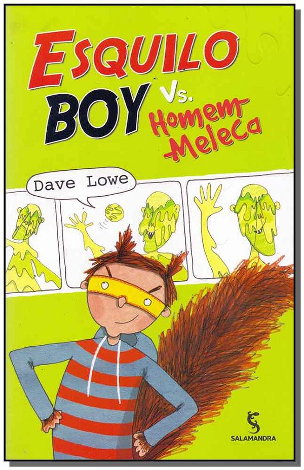 Livro Esquilo Boy Vs Homem-Meleca