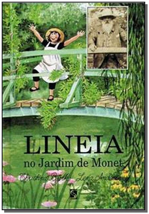 Livro Lineia No Jardim De Monet - 02Ed/17