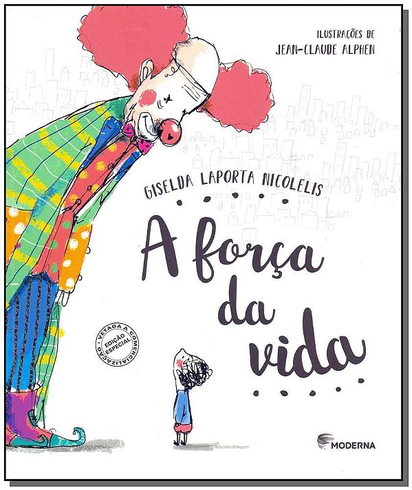 Livro A Força Da Vida - 03Ed