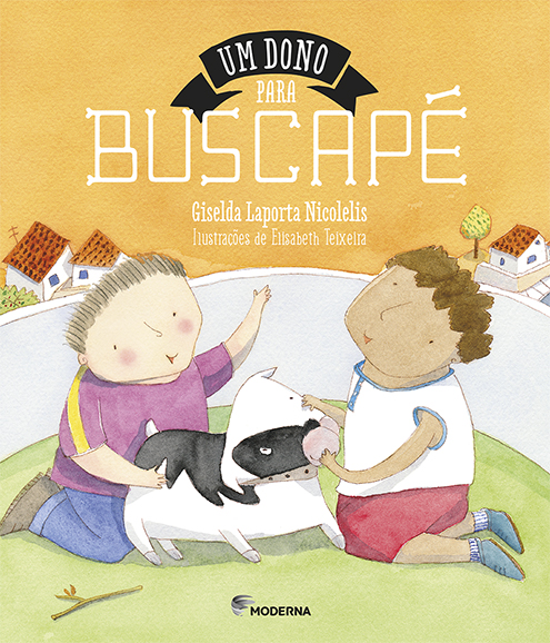 Livro Um Dono Para Buscapé
