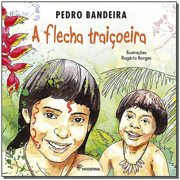 Livro A Flecha Traiçoeira