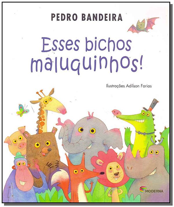 Livro Esses Bichos Maluquinhos!