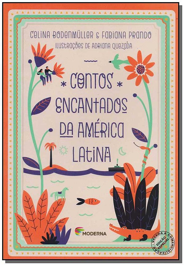 Livro Contos Encantados Da America Latina