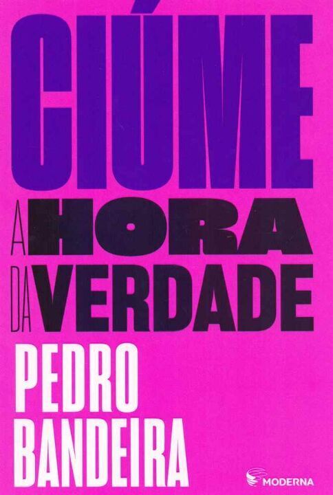 Livro Ciume - A Hora Da Verdade