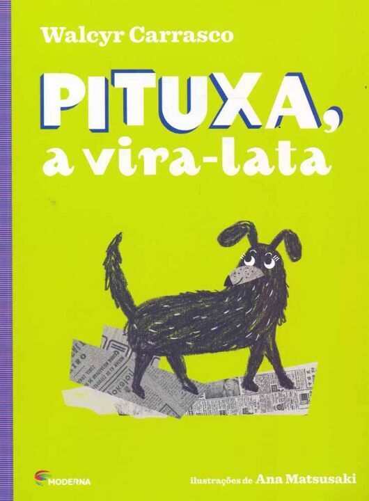 Livro Pituxa, A Vira-Lata - (Edicao Especial)