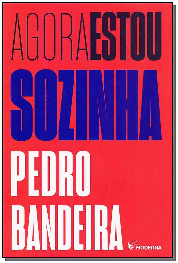 Livro Agora Estou Sozinha - 05Ed/19