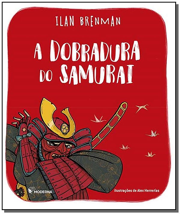 Livro A Dobradura Do Samurai - 02Ed/19