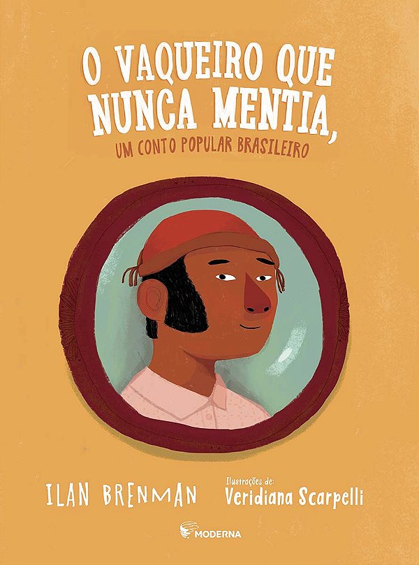 Livro O Vaqueiro Que Nunca Mentia