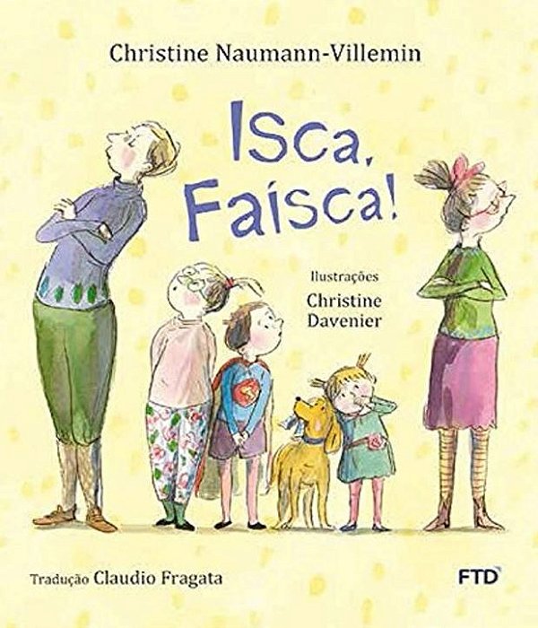 Livro Isca, Faísca!