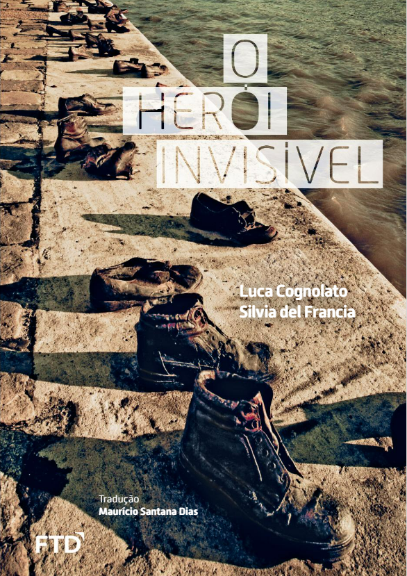 Livro O herói invisível