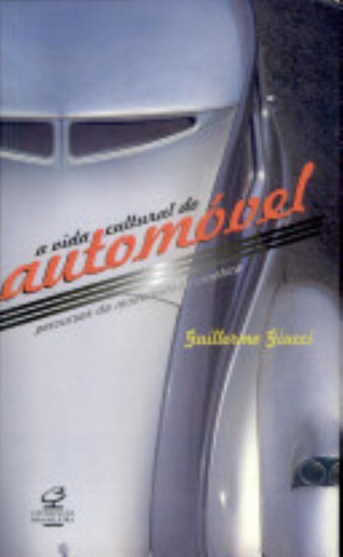 Livro A Vida Cultural Do Automóvel