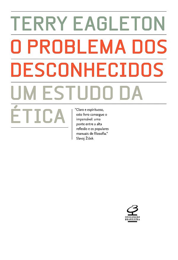Livro O problema dos desconhecidos: um estudo da ética: U...