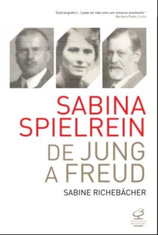Livro Sabina Spielrein: De Jung a Freud: De Jung a Freud
