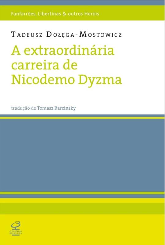 Livro A Extraordinária Carreira De Nicodemo Dyzma