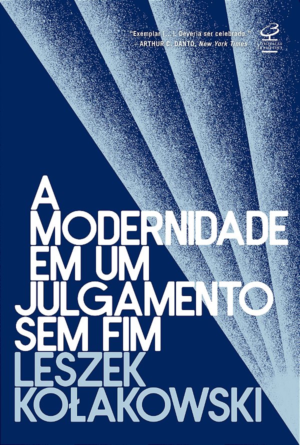 Livro A modernidade em um julgamento sem fim