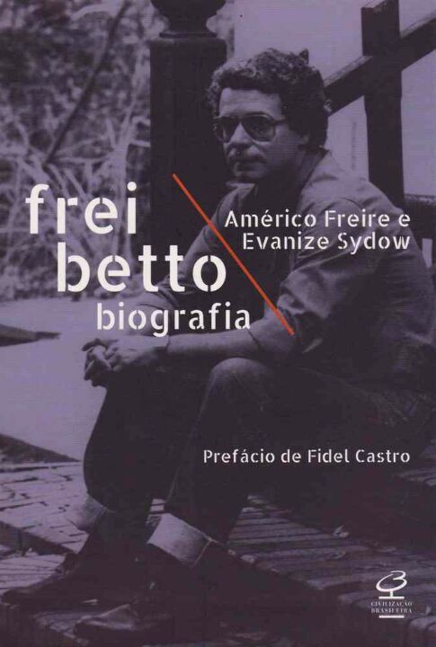 Livro Frei Betto: Biografia