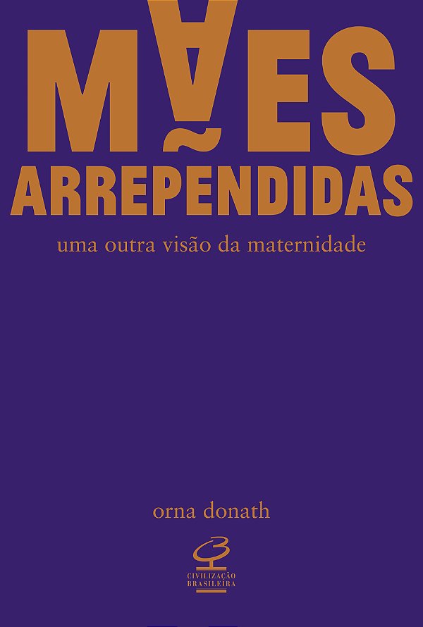 Livro Mães arrependidas