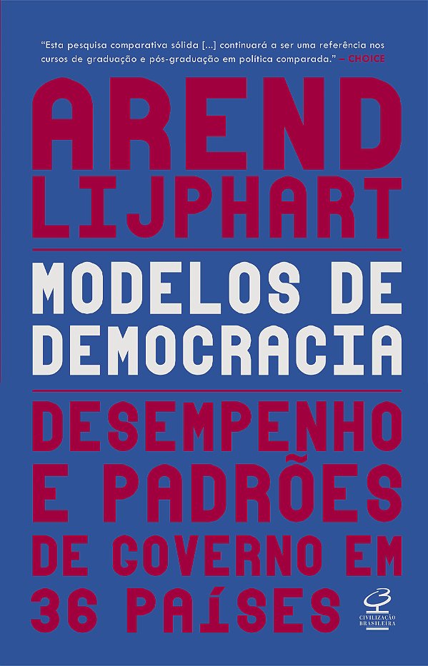 Livro Modelos de democracias: Desempenho e padrão de gove...