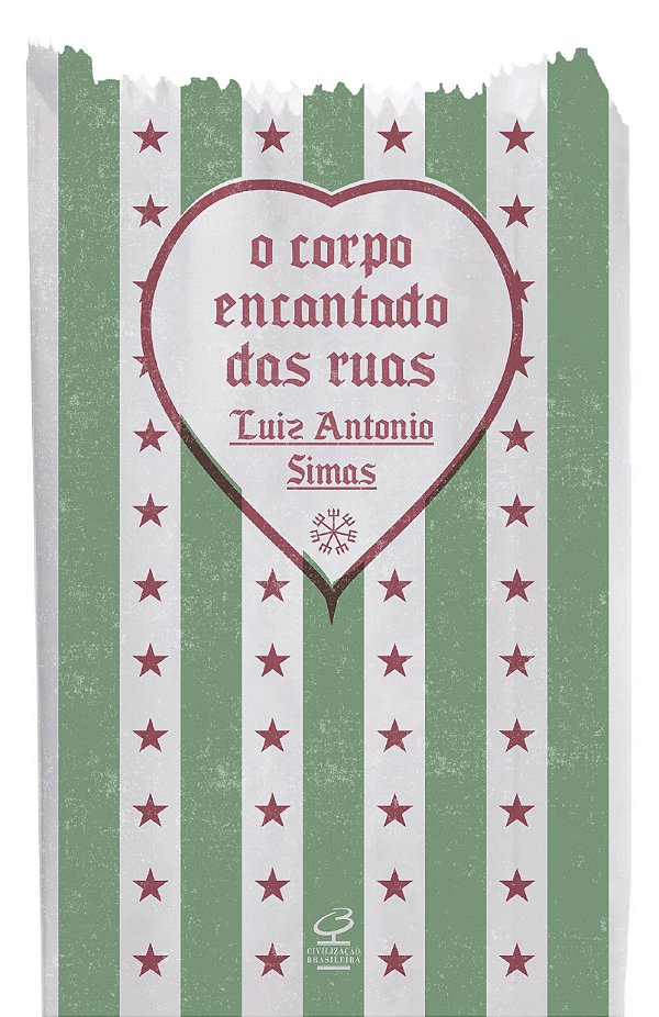 Livro O corpo encantado das ruas
