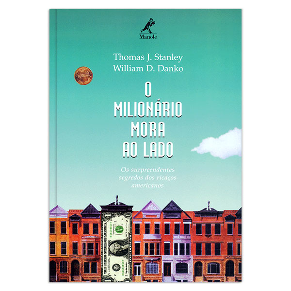 Livro O milionário mora ao lado: Os surpreendentes segred...